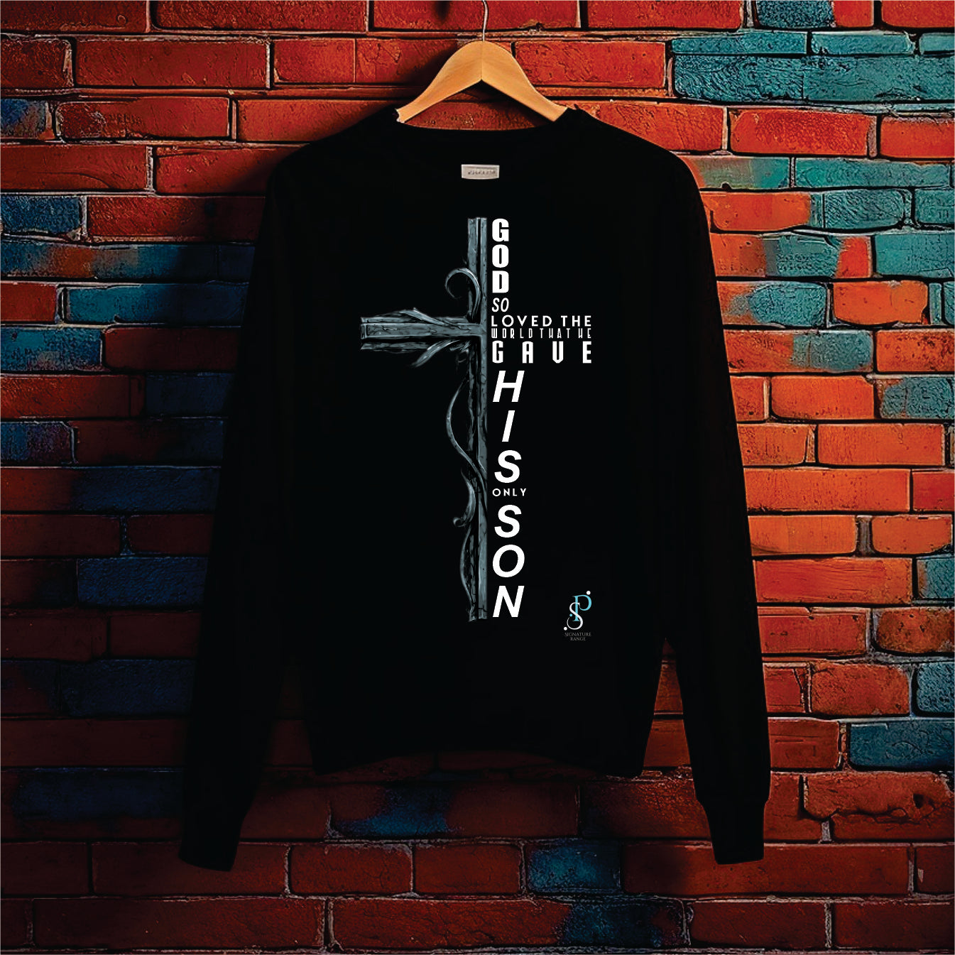 Signature Range: God gave His Son -Crew Neck