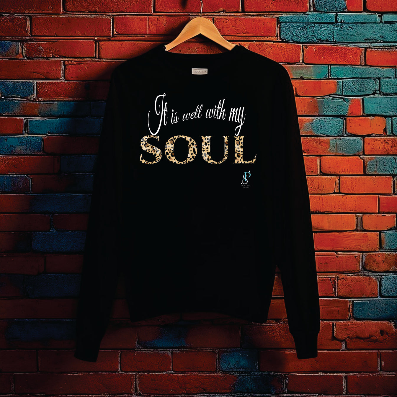 Signature Range: Well With My Soul -Crew Neck