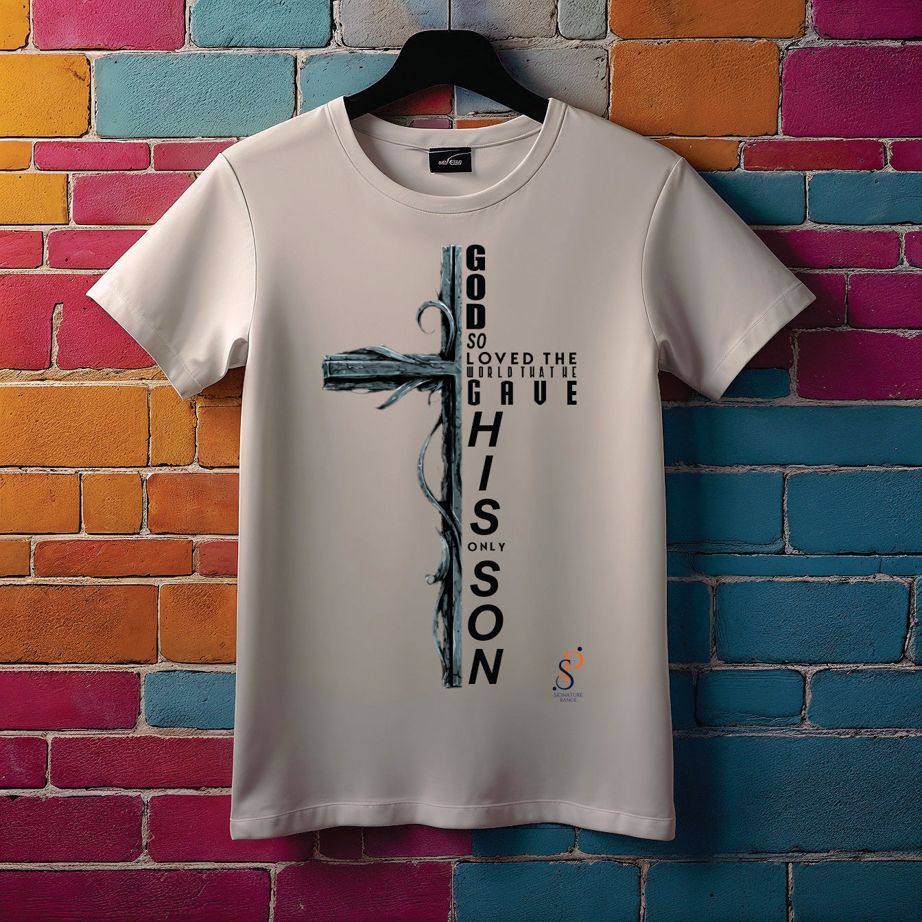 Signature Range: God gave His Son -T Shirt