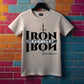 Signature Range: Iron sharpens Iron -T Shirt
