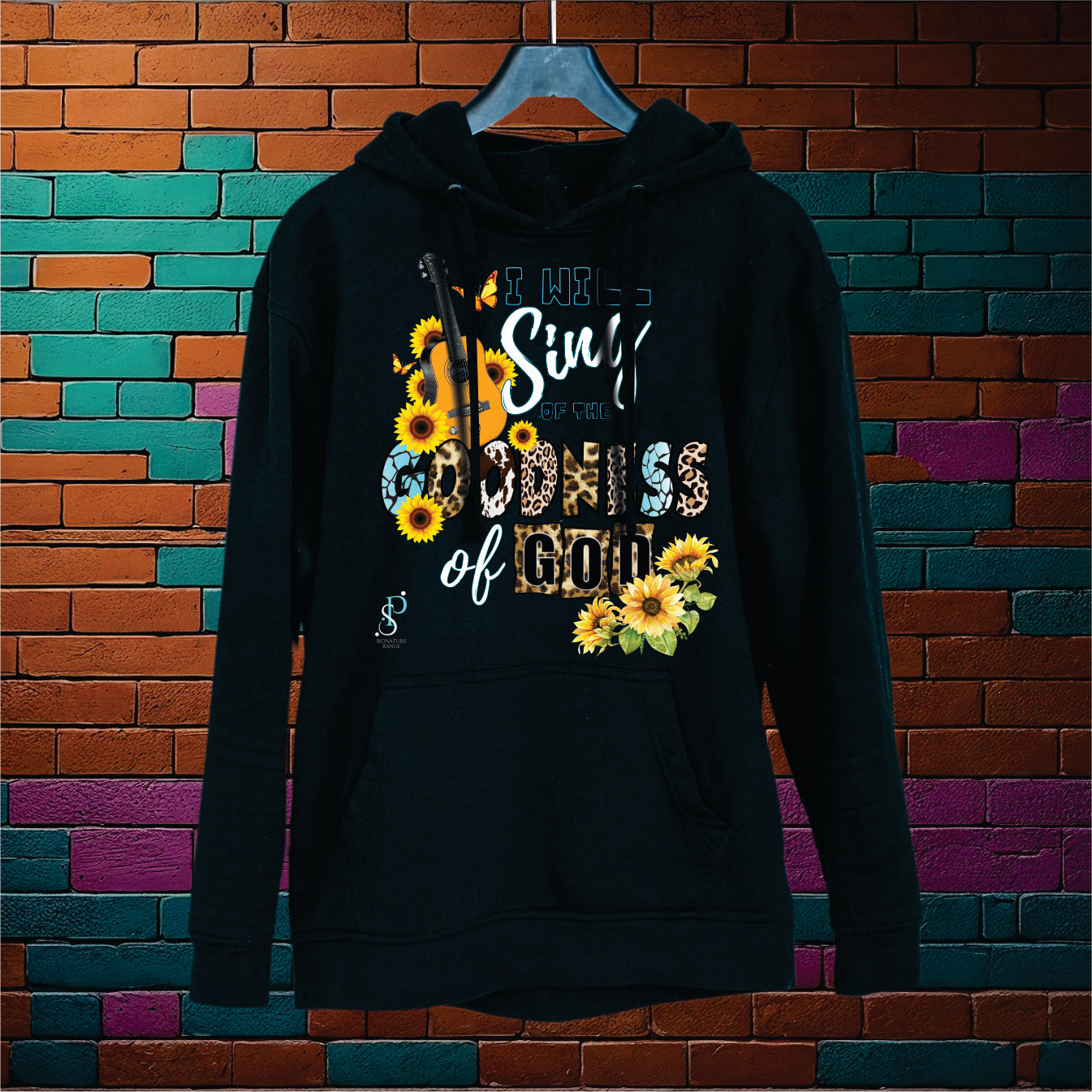 Signature Range: I Will Sing -Hoodie