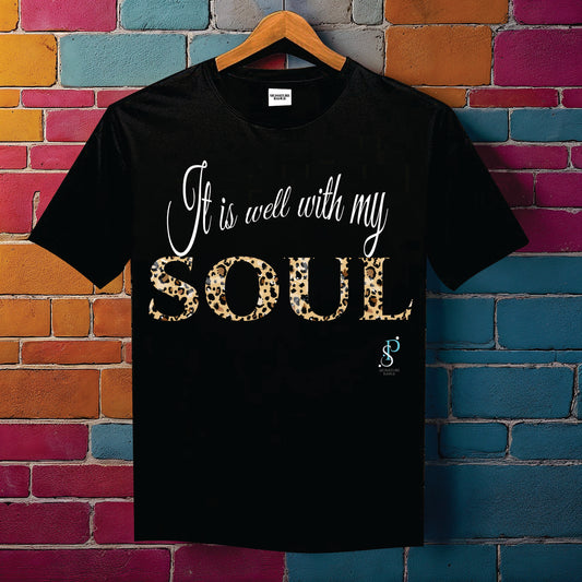Signature Range: It is well with my Soul -T Shirt