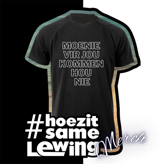 Hoezit Samelewing Men's T-Shirt Moenie vir jou