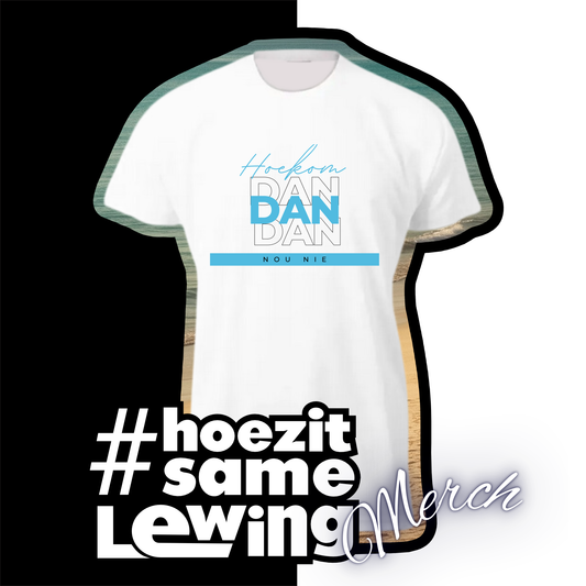 Hoezit Samelewing Men's T-Shirt Hoekom Dan