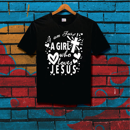 Kids Signature Range: Just a little girl that loves Jesus -T Shirt